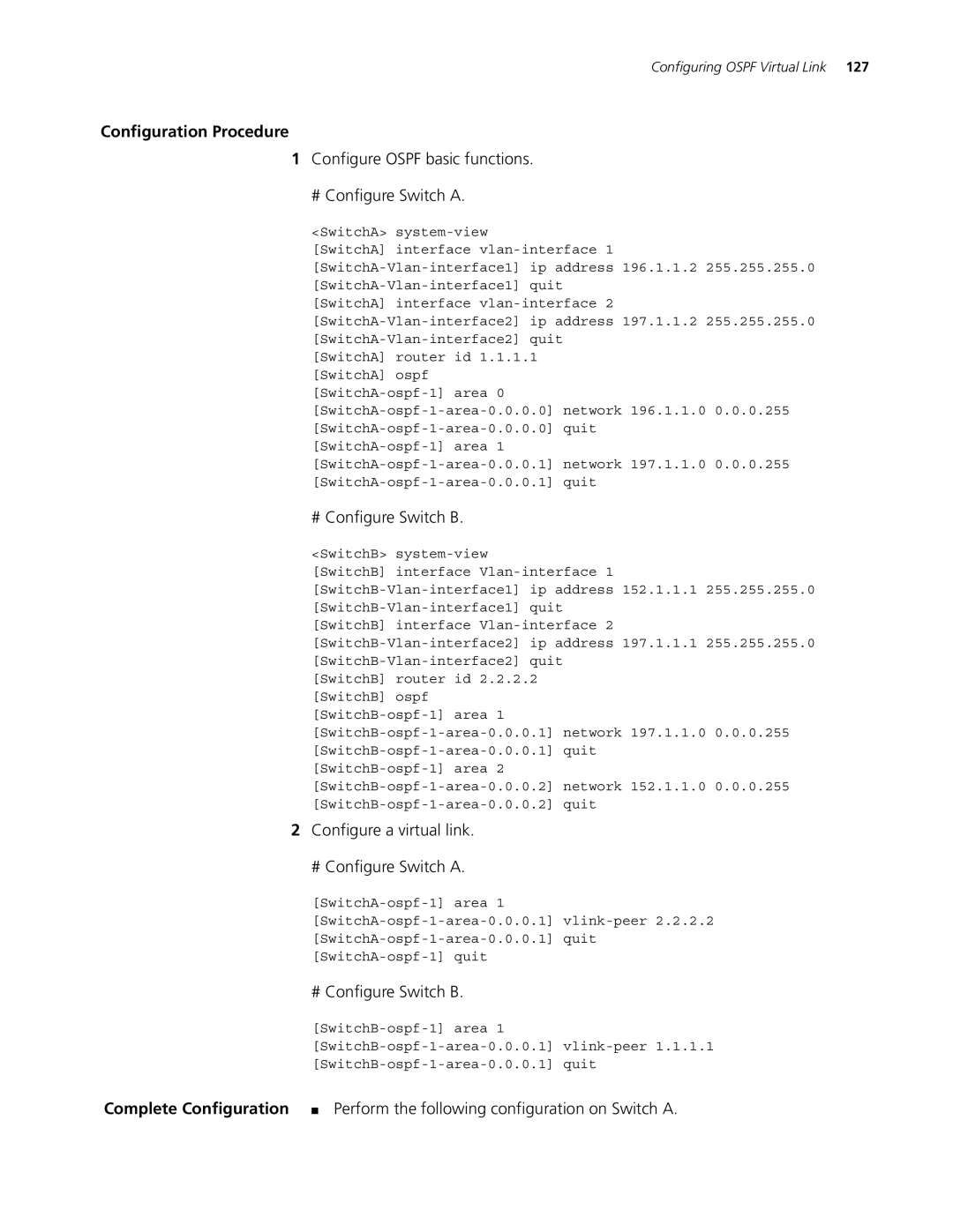 3Com 4200G, 5500G, 4210 manual Configure Ospf basic functions # Configure Switch a, # Configure Switch B 