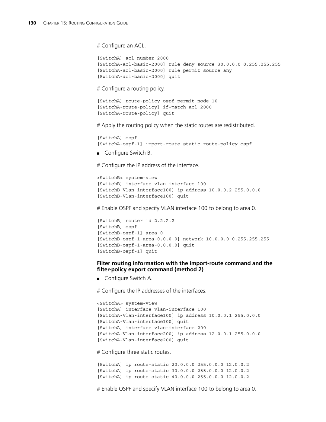 3Com 4210, 5500G, 4200G # Configure an ACL, # Configure a routing policy, # Configure the IP address of the interface 