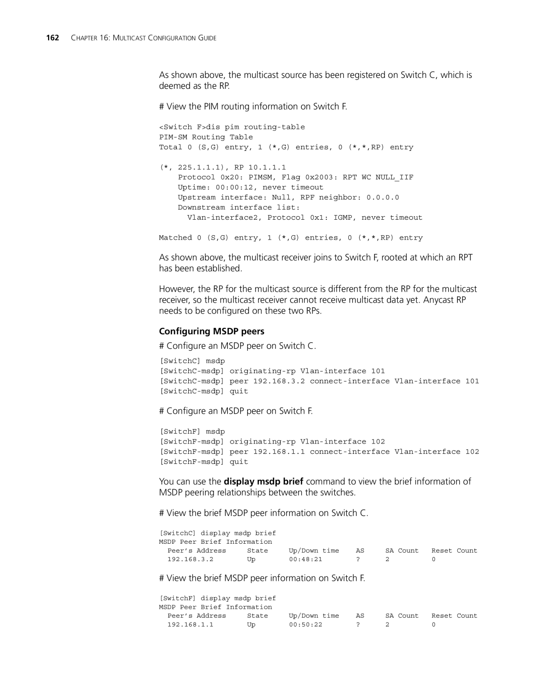 3Com 4210, 5500G Configuring Msdp peers, # Configure an Msdp peer on Switch C, # Configure an Msdp peer on Switch F 