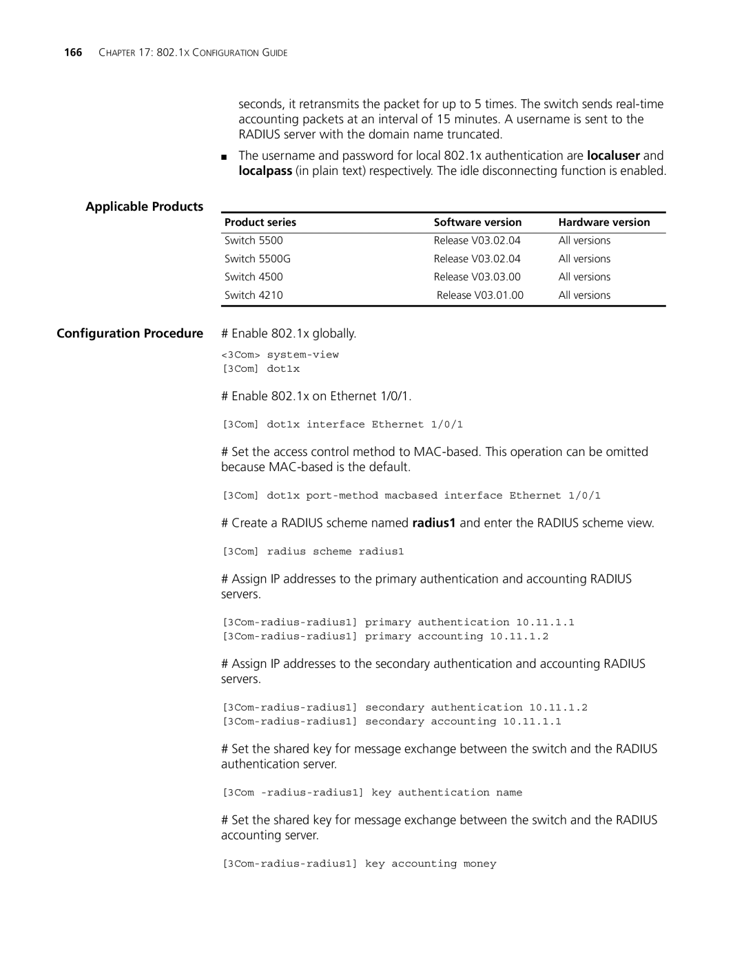 3Com 4210, 5500G, 4200G manual Configuration Procedure # Enable 802.1x globally, # Enable 802.1x on Ethernet 1/0/1 