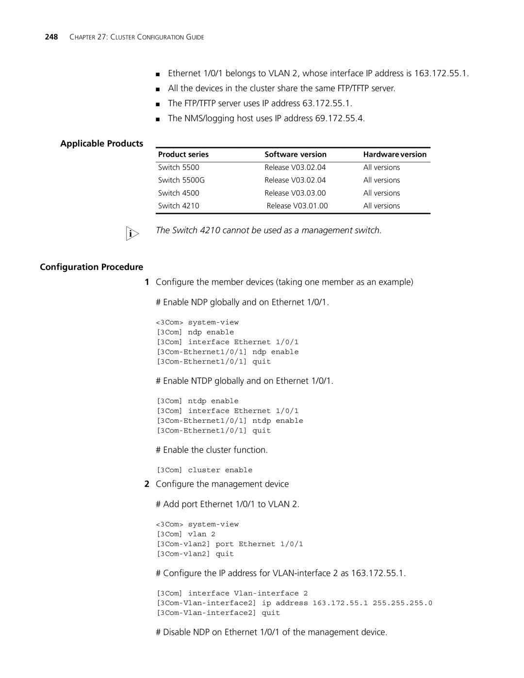 3Com 5500G, 4210, 4200G manual # Enable Ntdp globally and on Ethernet 1/0/1, # Enable the cluster function 