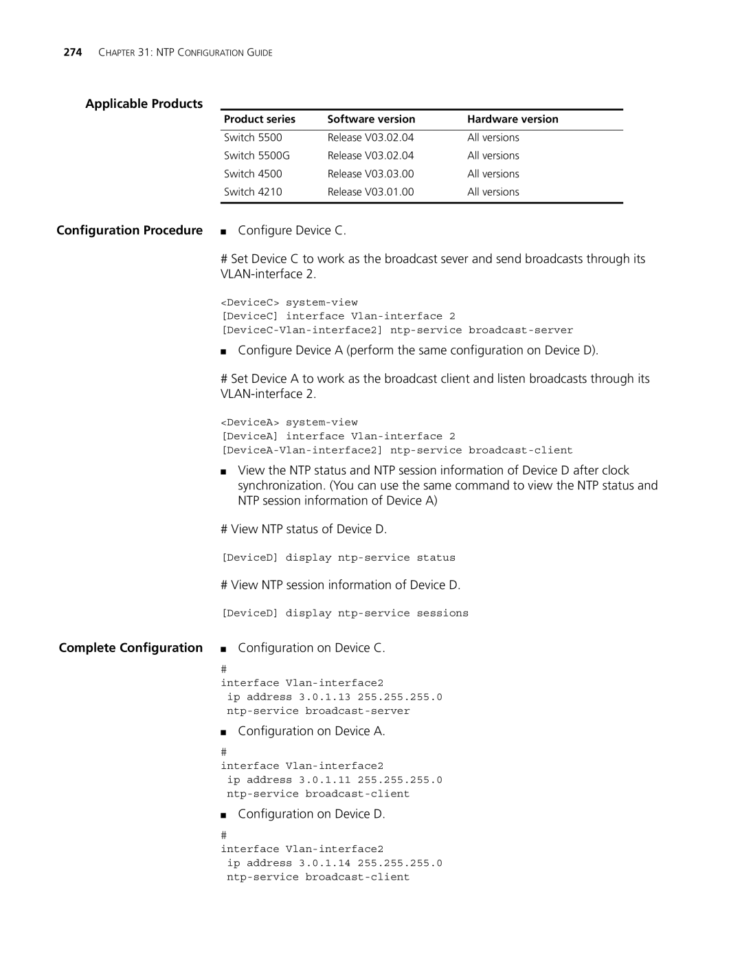 3Com 4210, 5500G, 4200G # View NTP session information of Device D, Configuration on Device a, Configuration on Device D 