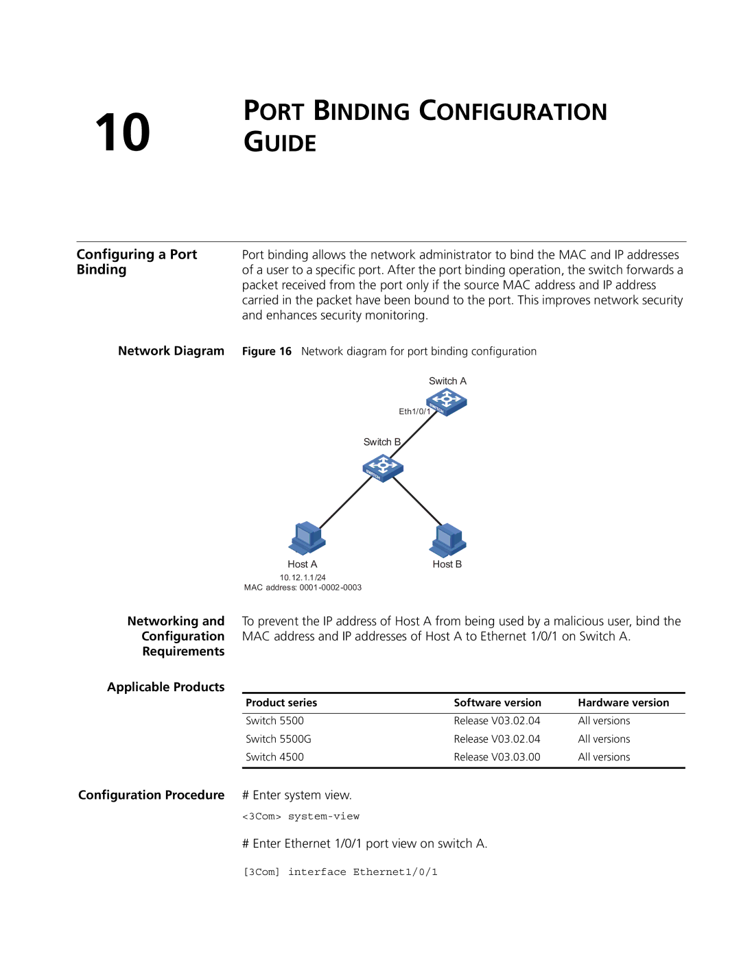 3Com 4200G, 5500G, 4210 manual Port Binding Configuration Guide, # Enter Ethernet 1/0/1 port view on switch a 