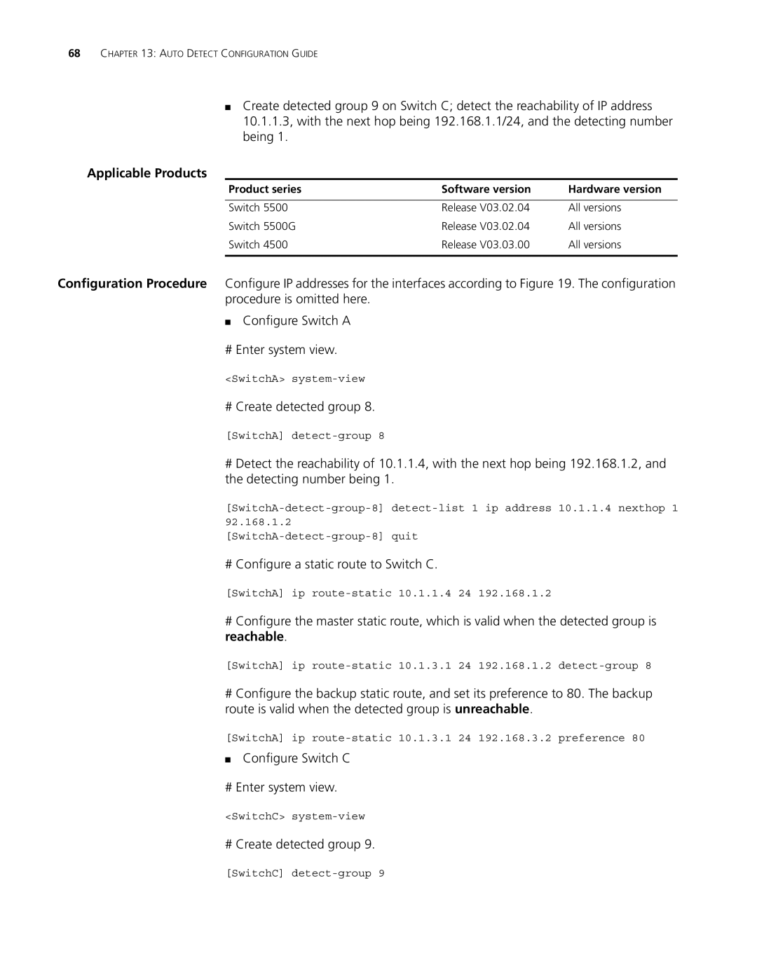 3Com 5500G # Create detected group, # Configure a static route to Switch C, Configure Switch C # Enter system view 