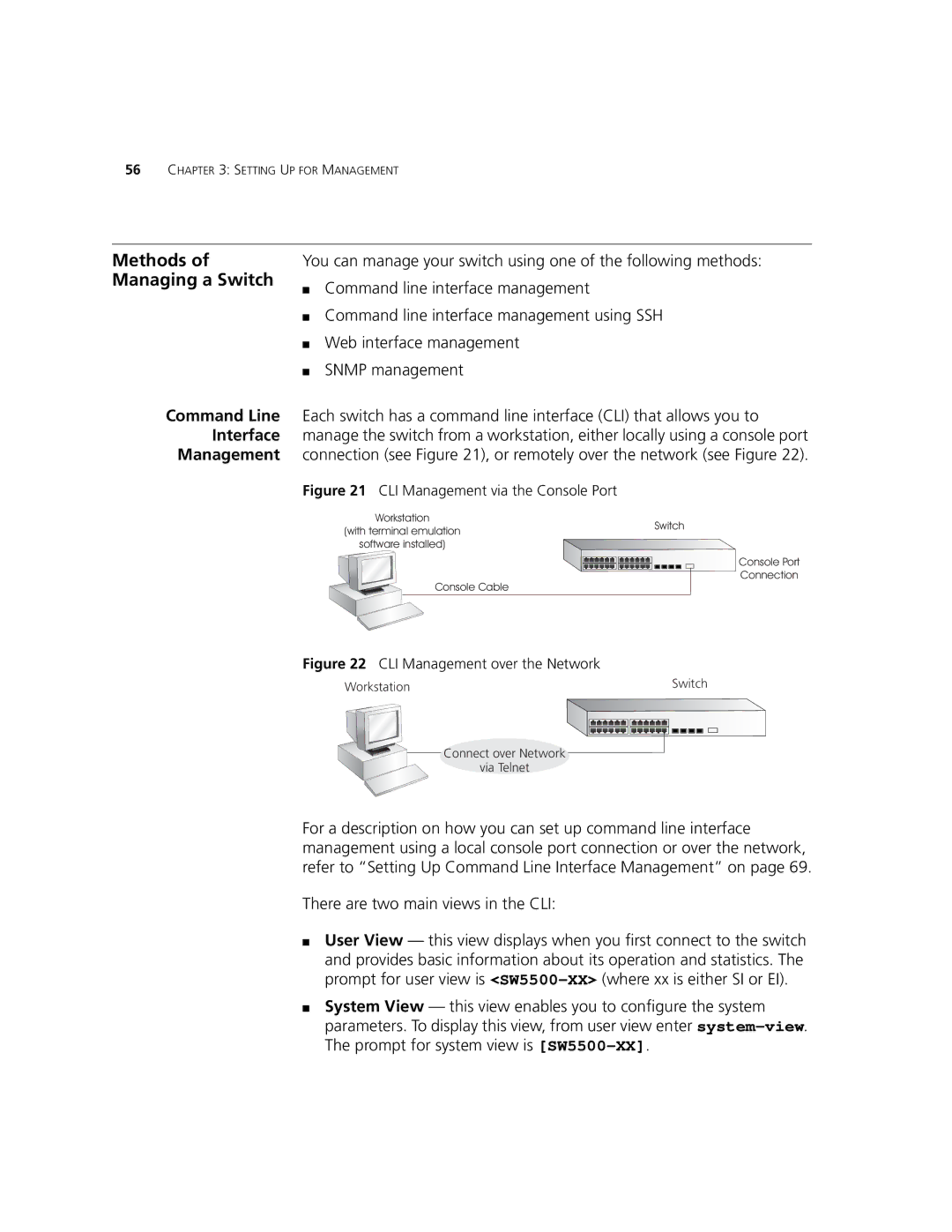 3Com 5500G-EI manual Methods of Managing a Switch, Command Line Interface Management, There are two main views in the CLI 