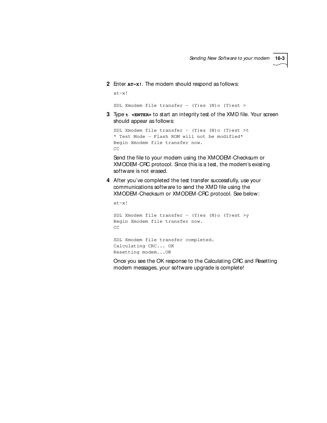 3Com 56K manual Enter AT~X!. The modem should respond as follows 