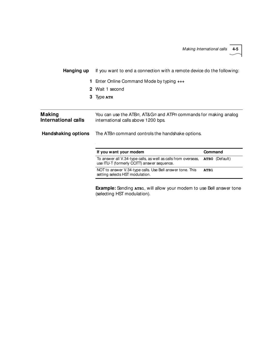 3Com 56K manual Making, International calls above 1200 bps, If you want your modem Command, ATB1 