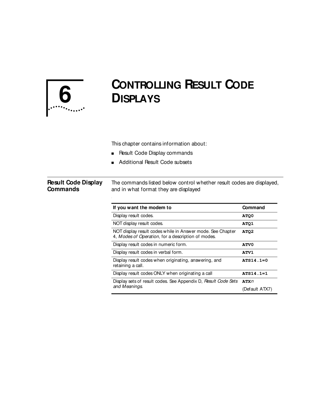 3Com 56K manual Controlling Result Code Displays, Commands, Additional Result Code subsets, What format they are displayed 