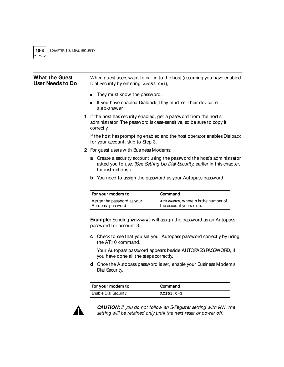 3Com 56K manual What the Guest, User Needs to Do, Dial Security by entering ATS53.0=1 