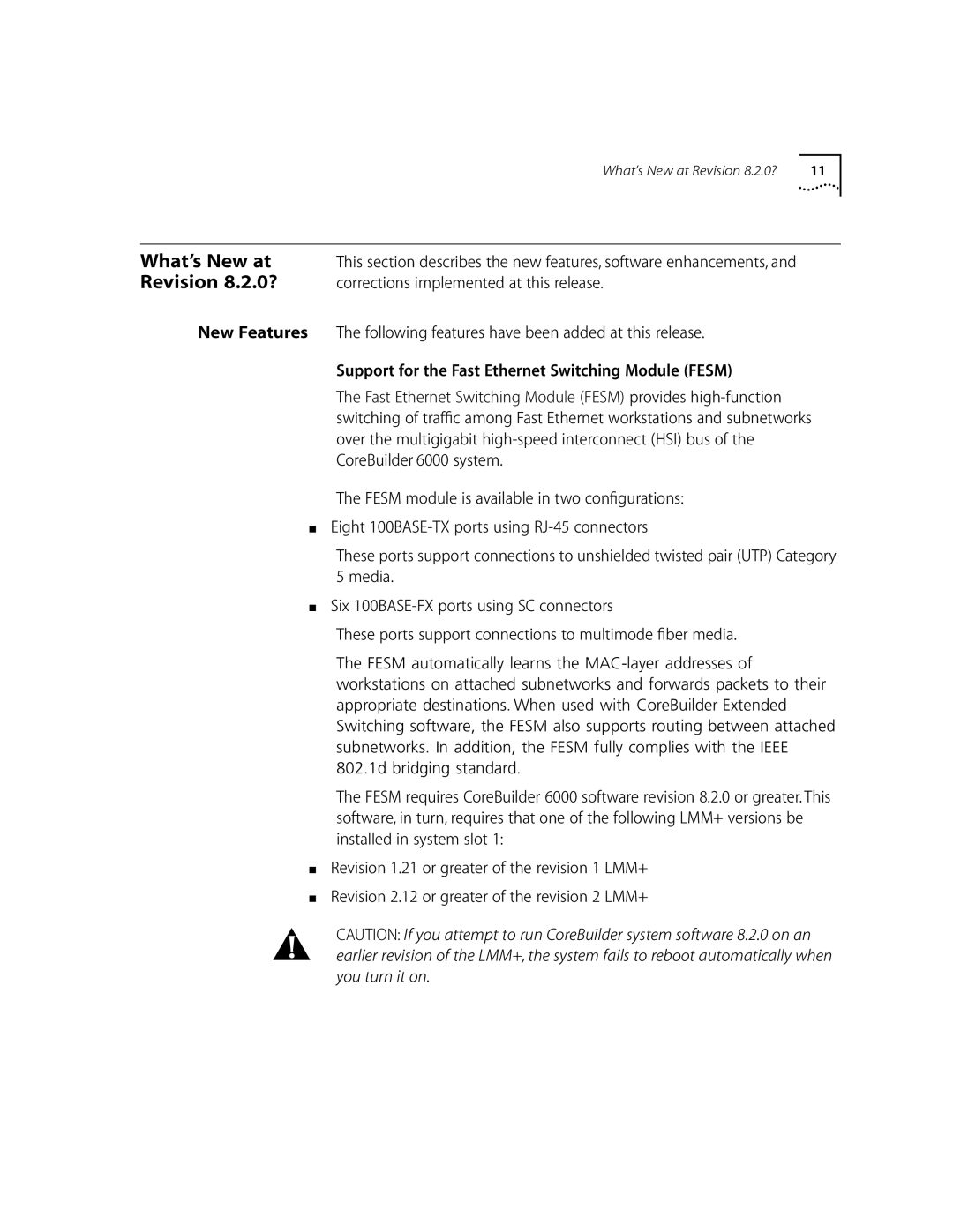 3Com 6000 manual What’s New at, Revision 8.2.0?, Corrections implemented at this release 