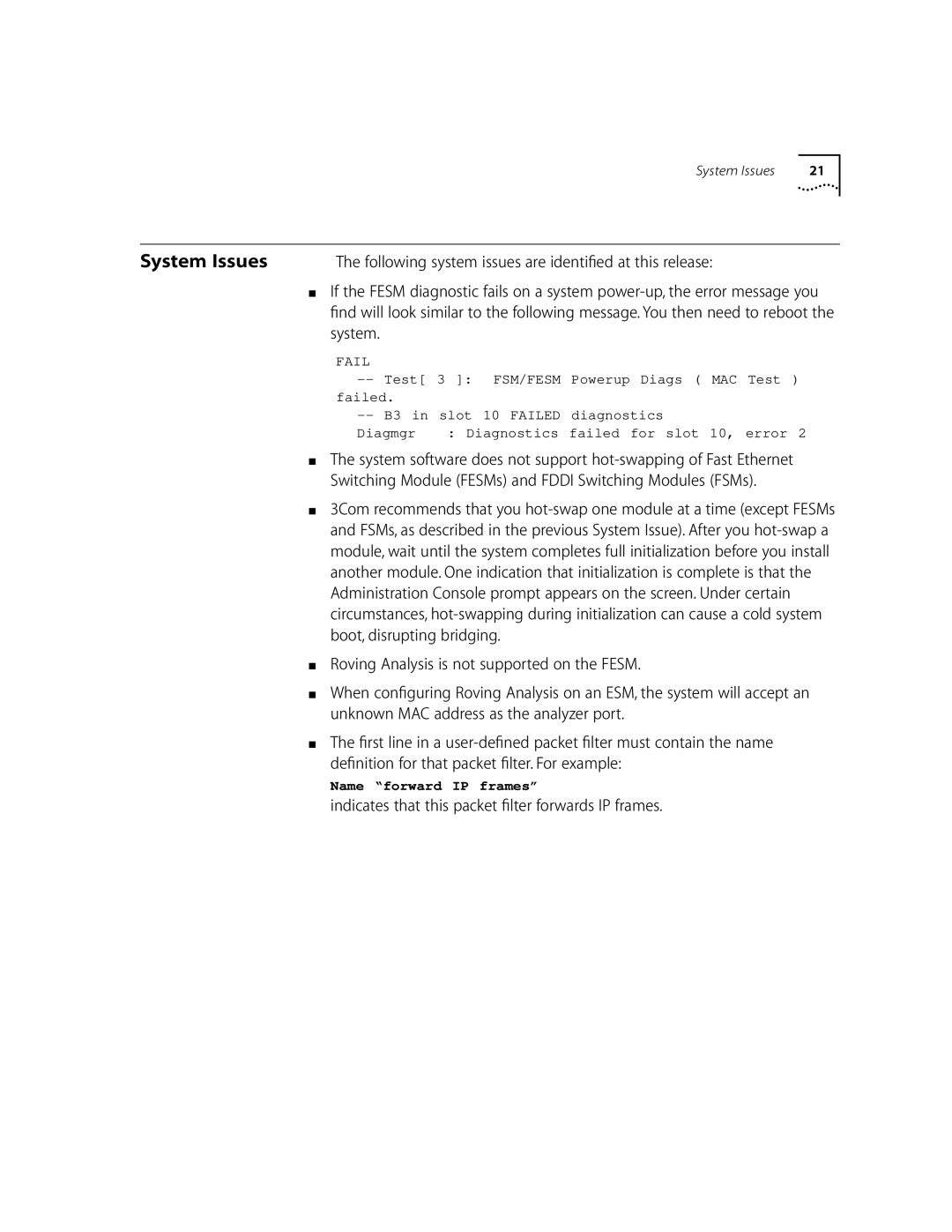 3Com 6000 manual System Issues, Indicates that this packet ﬁlter forwards IP frames 