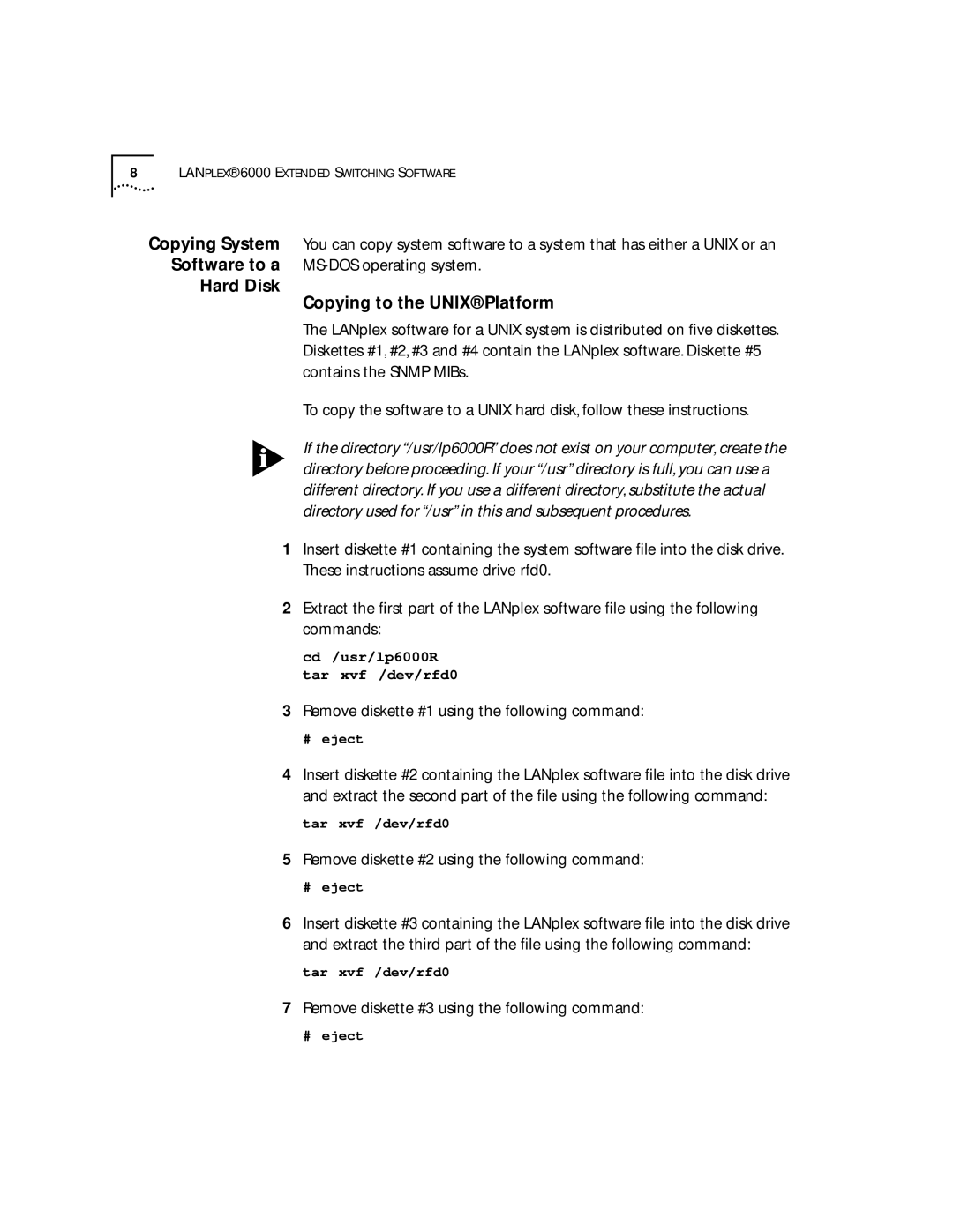 3Com 6000 manual Remove diskette #1 using the following command, Remove diskette #2 using the following command 