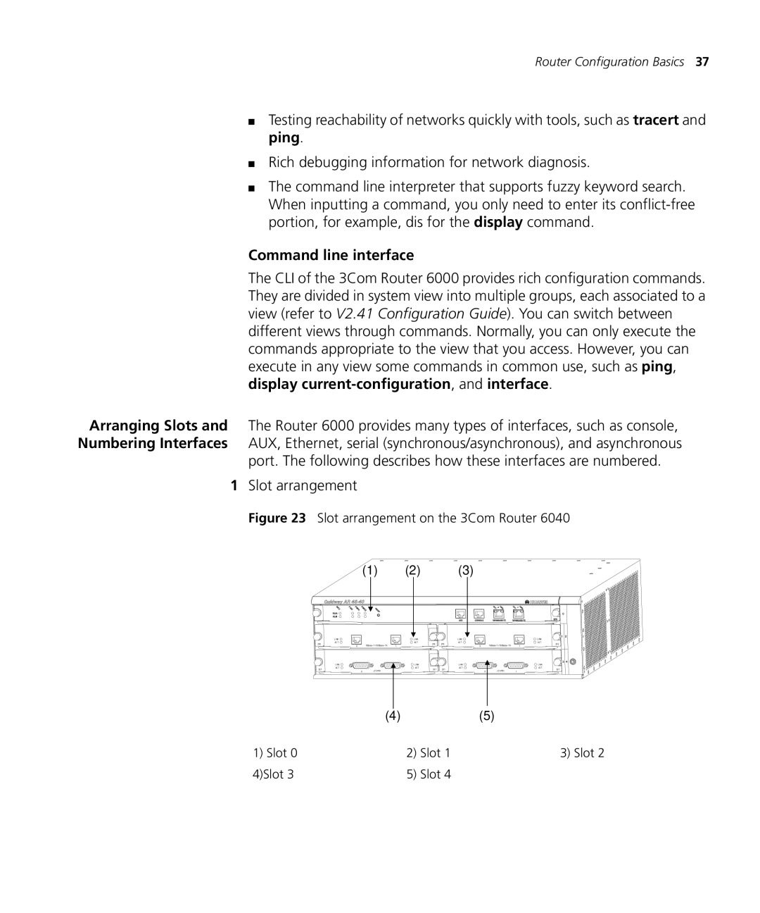 3Com 6000 manual Command line interface, Slot arrangement on the 3Com Router 