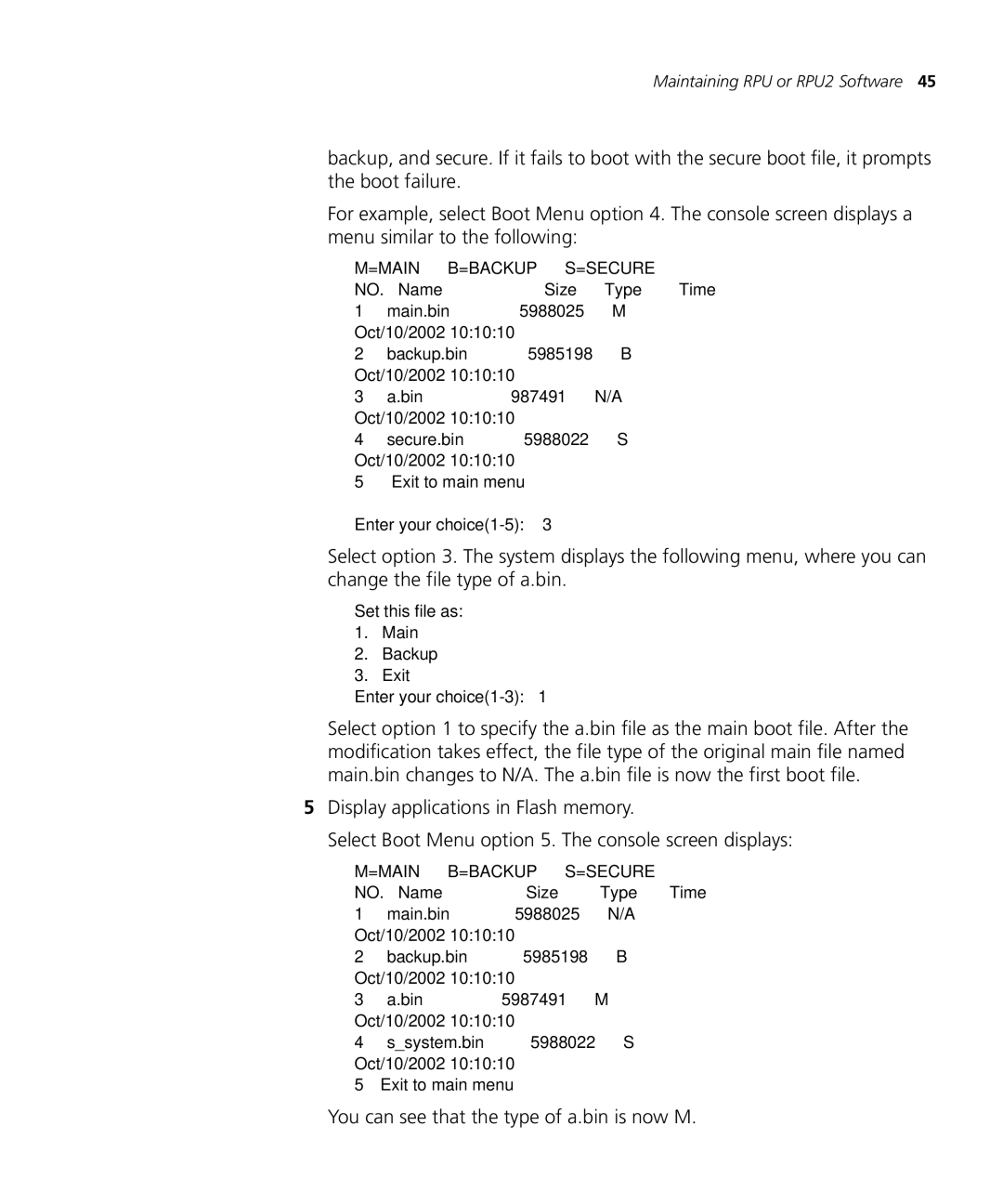 3Com 6000 manual You can see that the type of a.bin is now M, =Main =Backup =Secure 