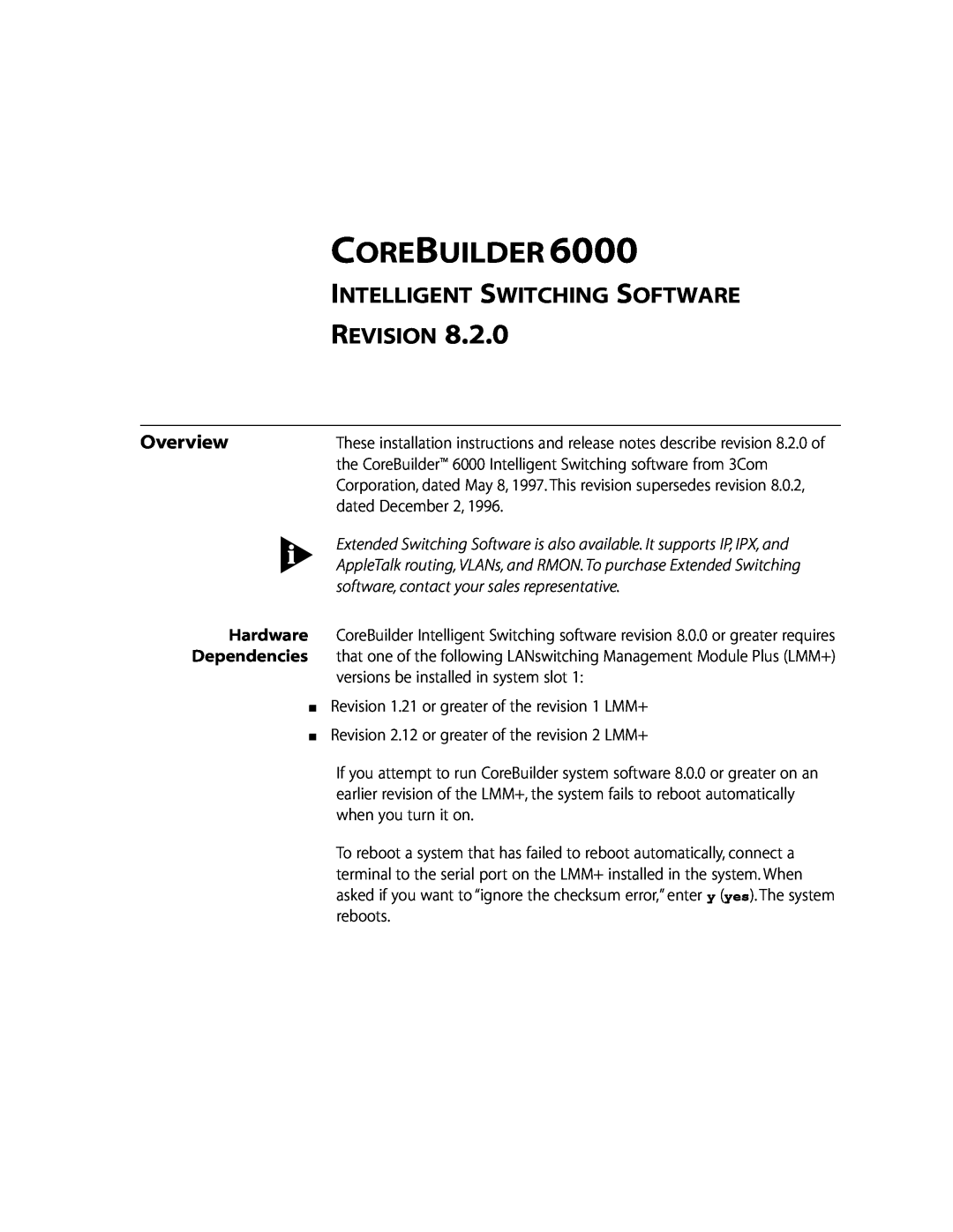 3Com 6000 Corebuilder, Overview, software, contact your sales representative, Intelligent Switching Software Revision 