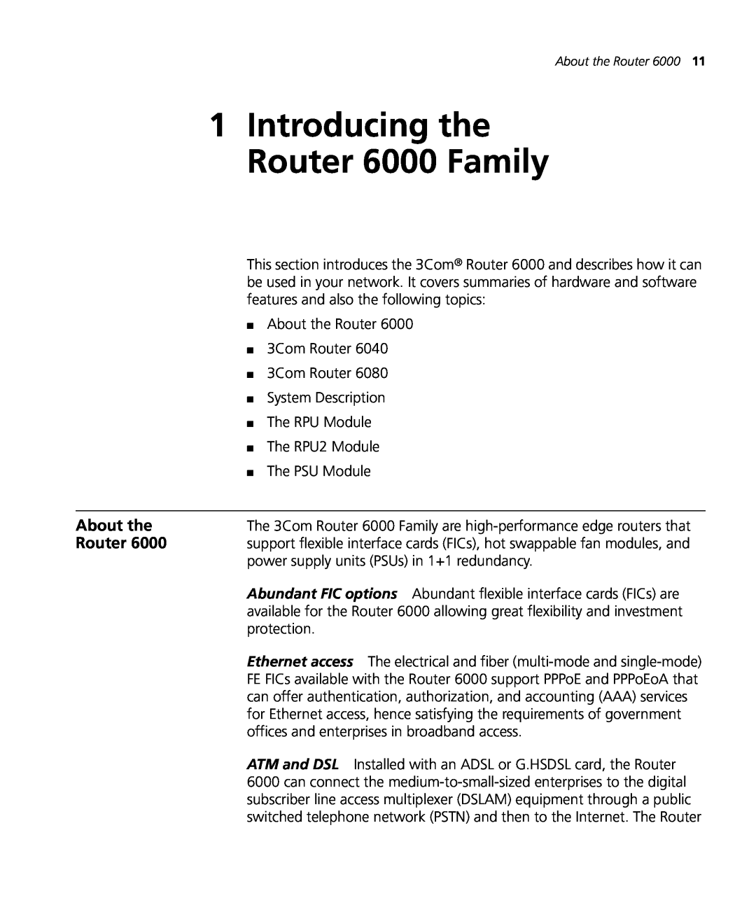 3Com manual About the, 1Introducing the Router 6000 Family 