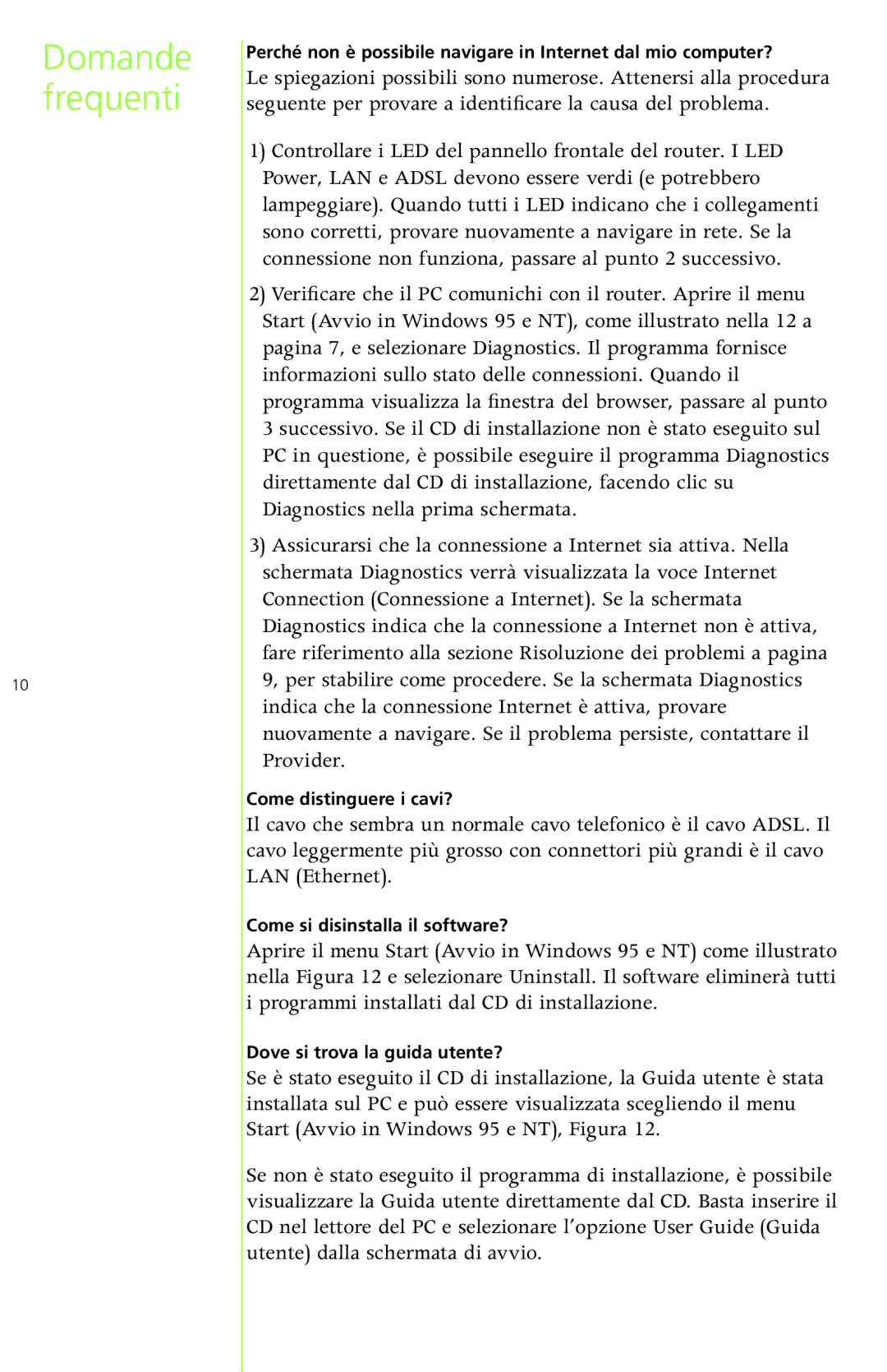 3Com 612 manual Domande frequenti 