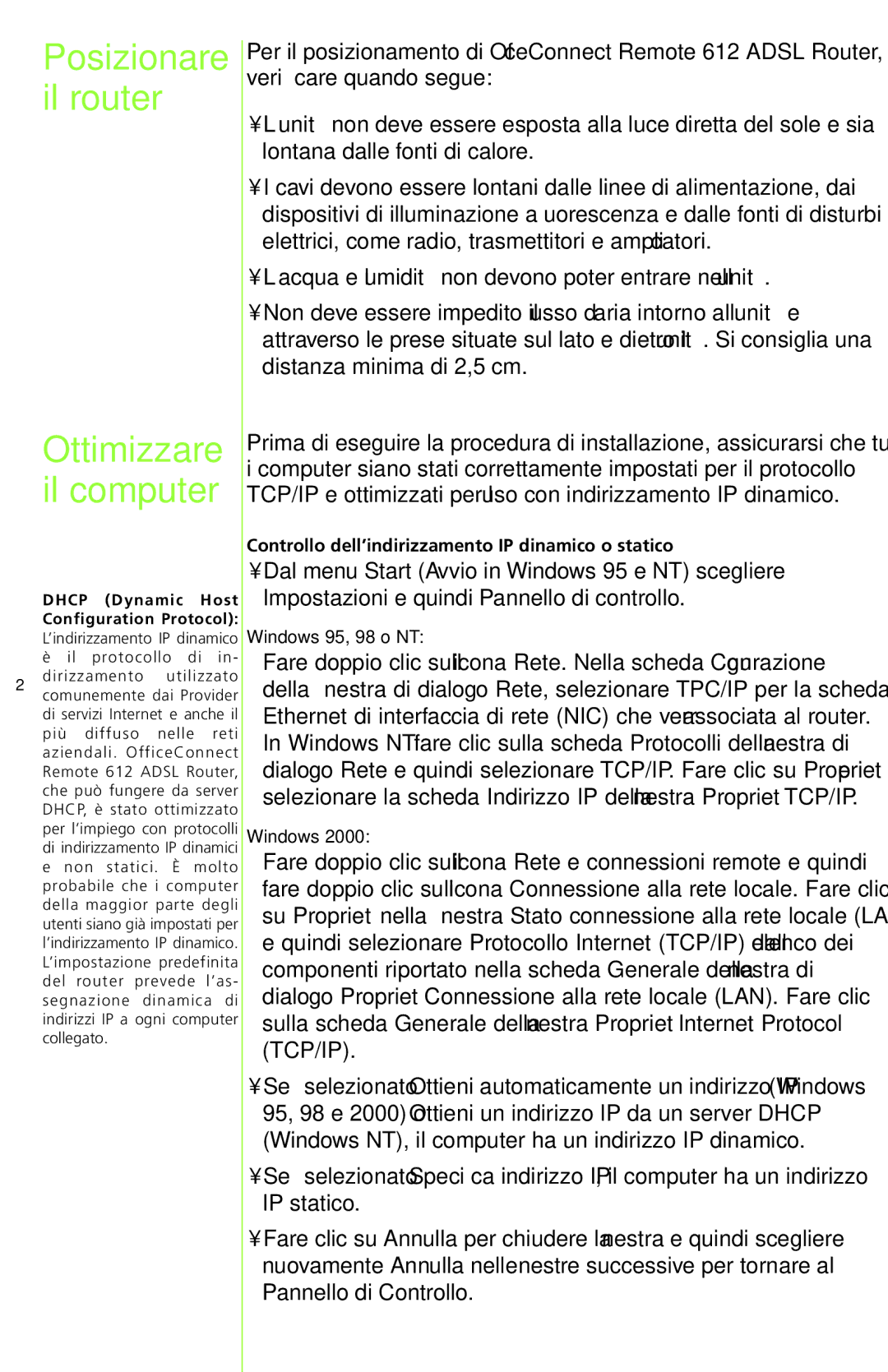 3Com 612 manual Ottimizzare il computer, Dhcp Dynamic Host Configuration Protocol 