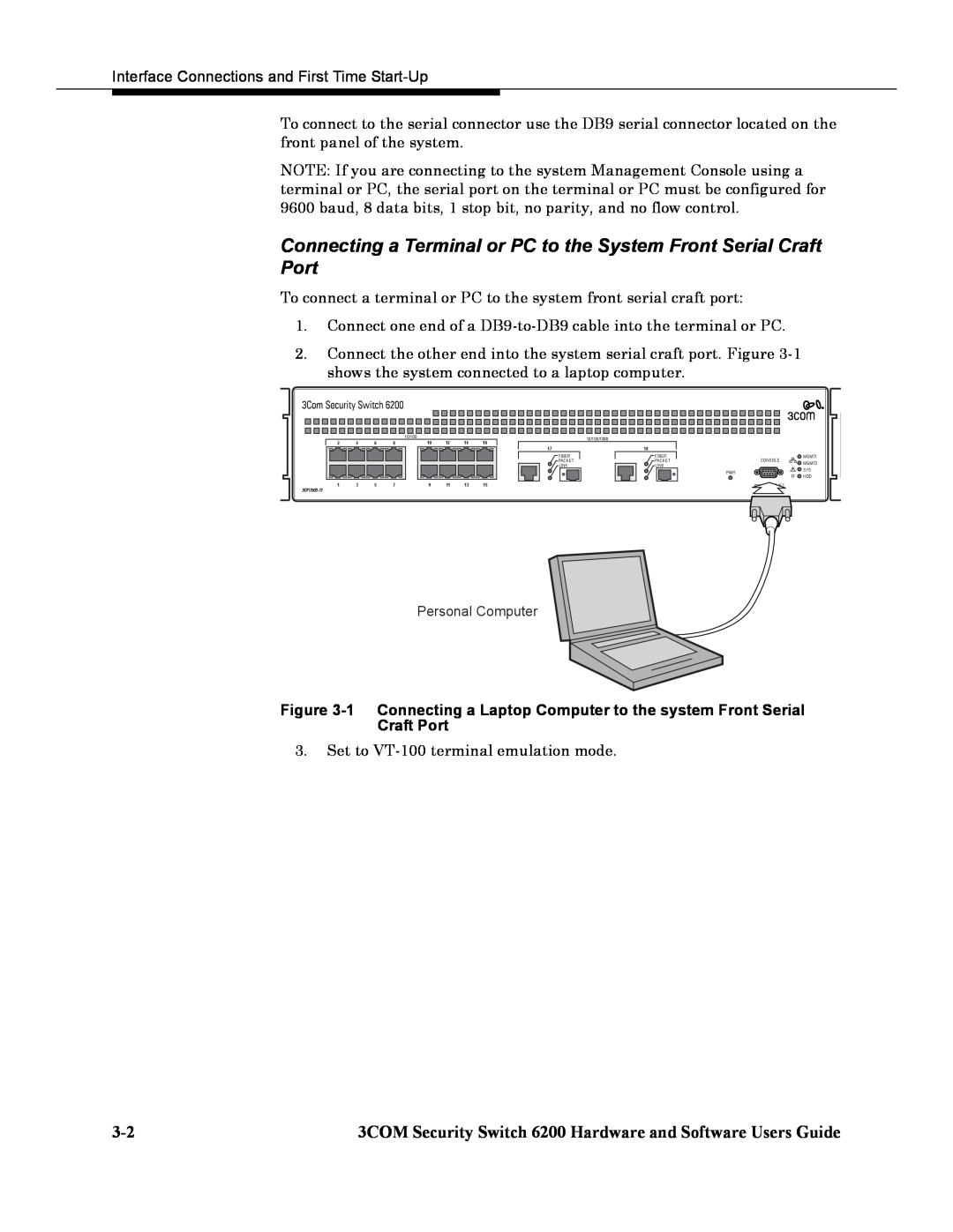 3Com 6200 manual Connecting a Terminal or PC to the System Front Serial Craft Port 