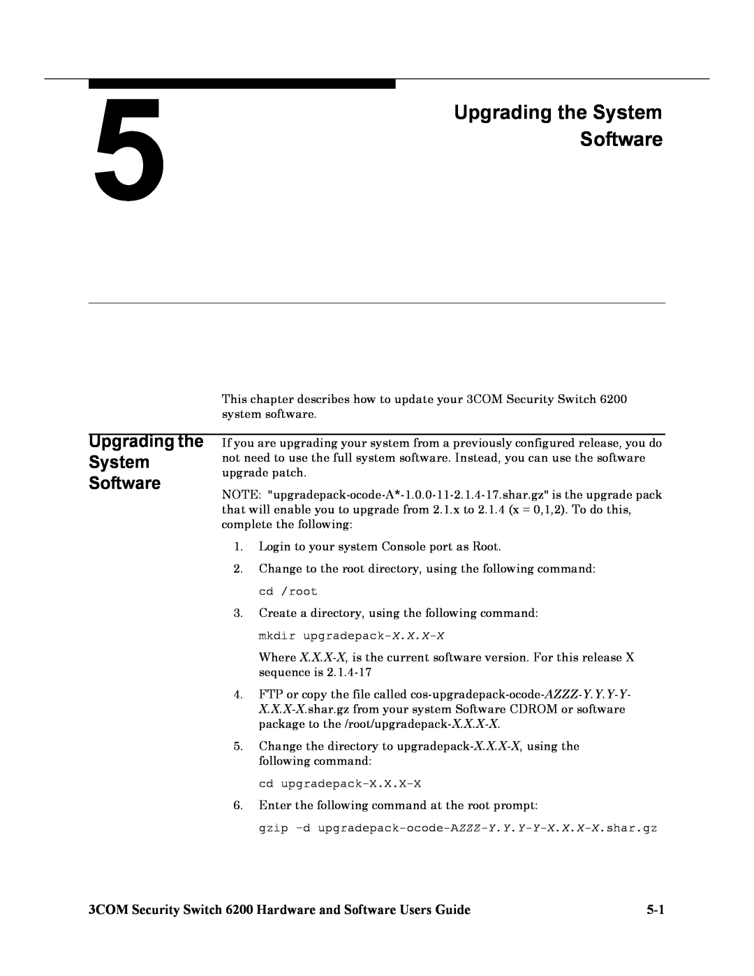 3Com manual Upgrading the System Software, 3COM Security Switch 6200 Hardware and Software Users Guide 