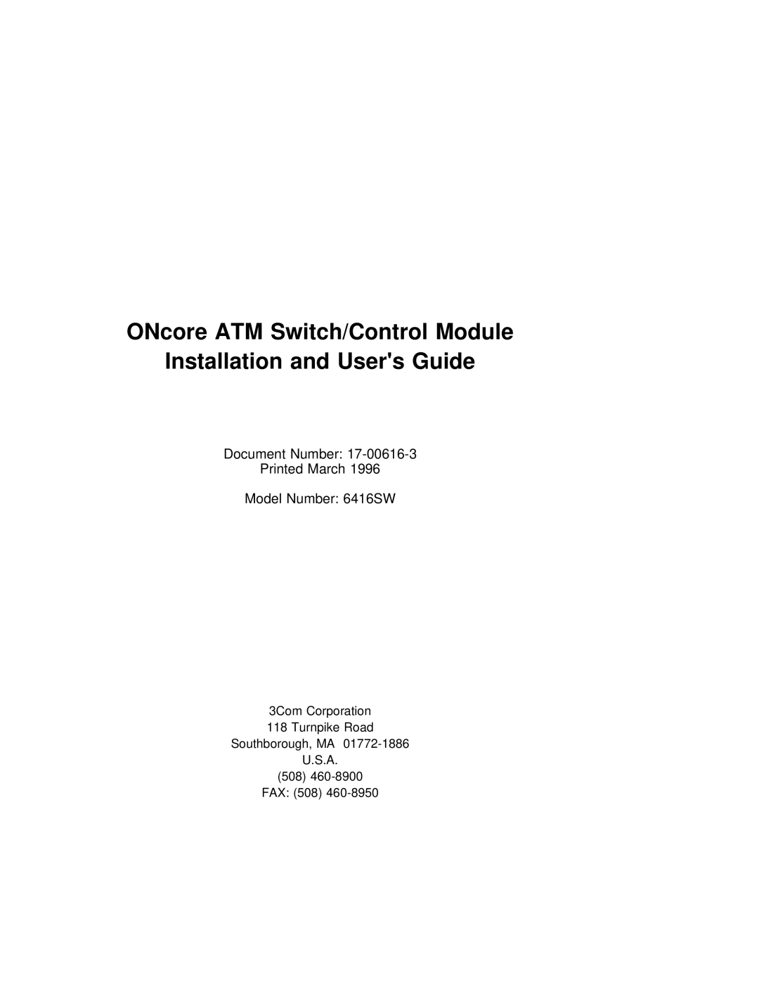 3Com manual Document Number Printed March Model Number 6416SW 