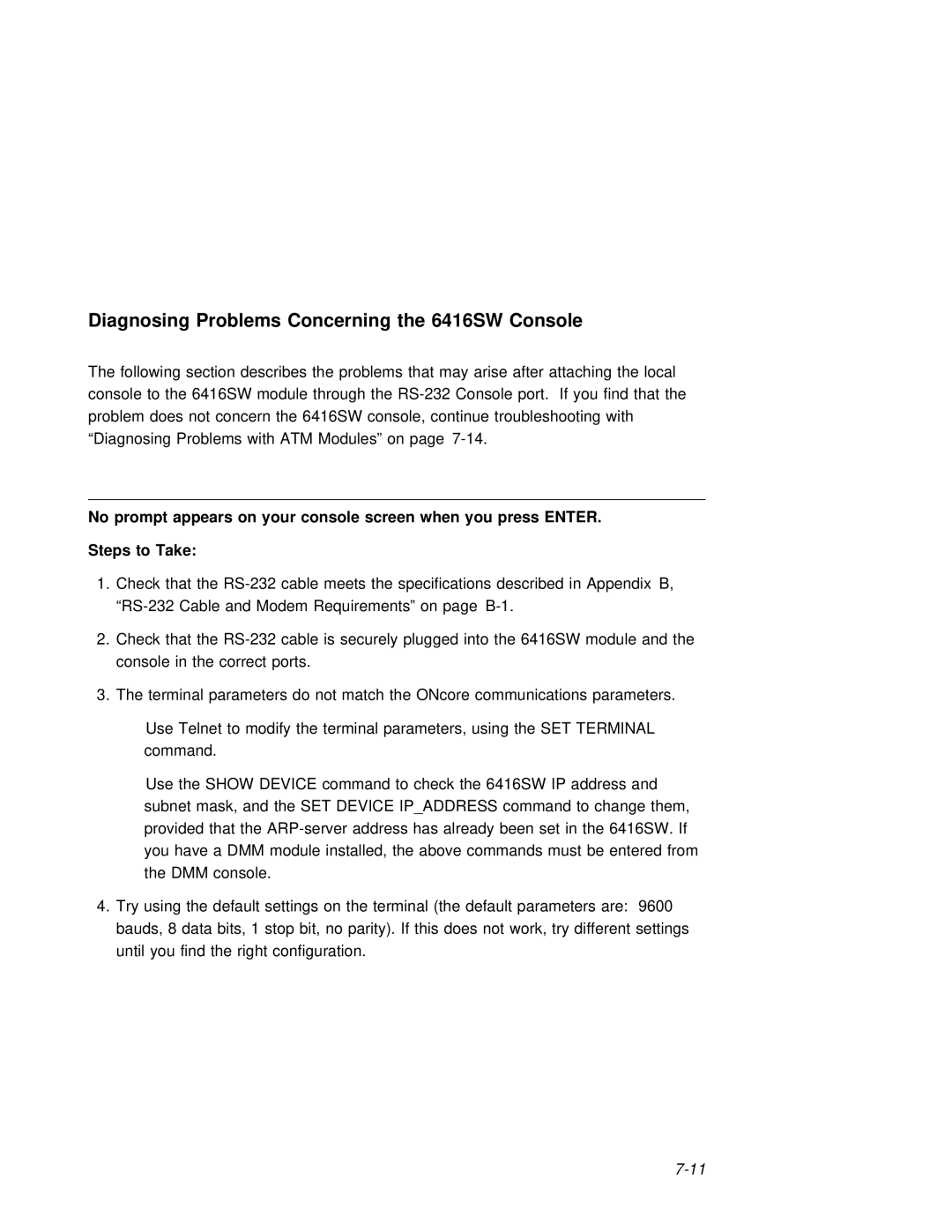 3Com manual Diagnosing Problems Concerning the 6416SW Console 