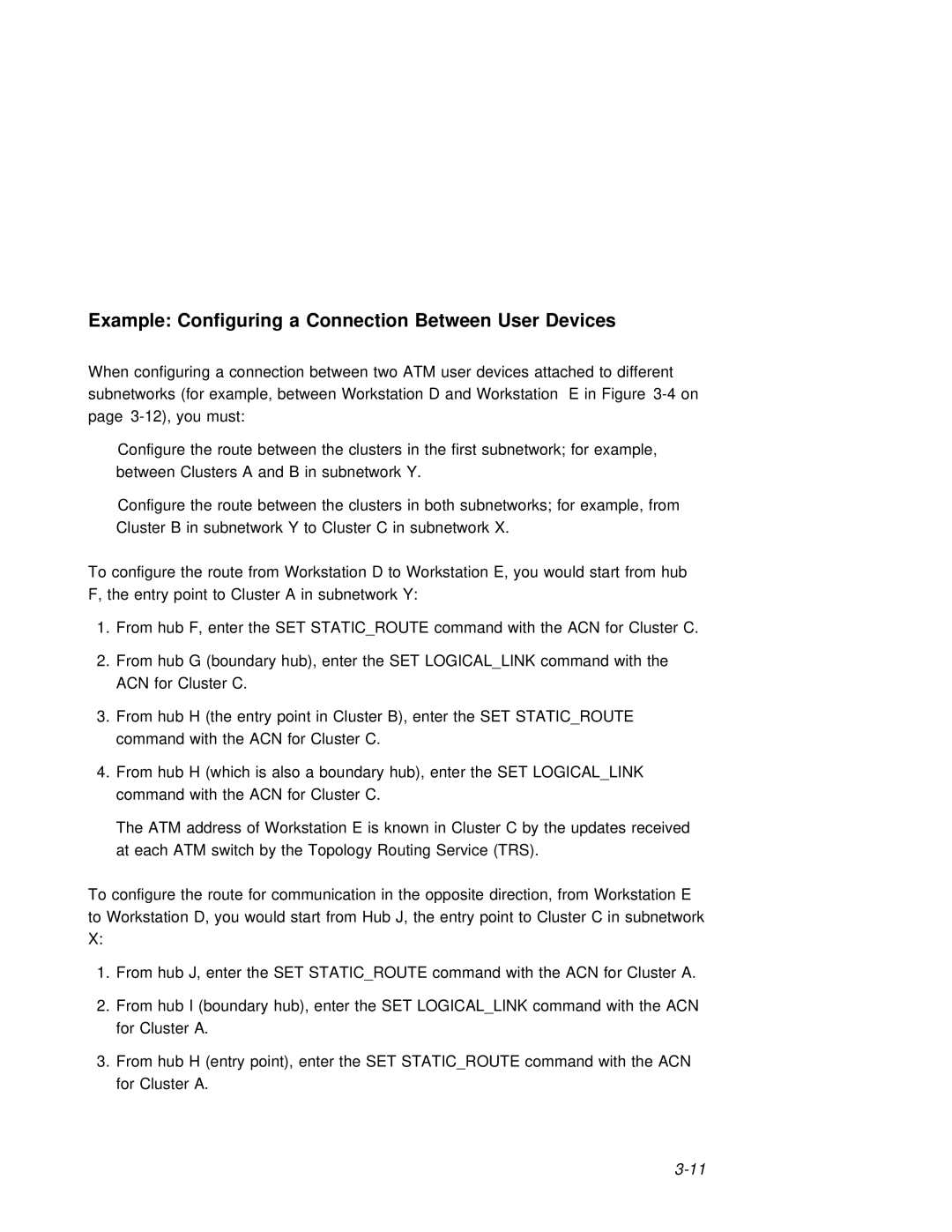 3Com 6416SW manual Example Configuring a Connection Between User Devices, SET Logicallink 