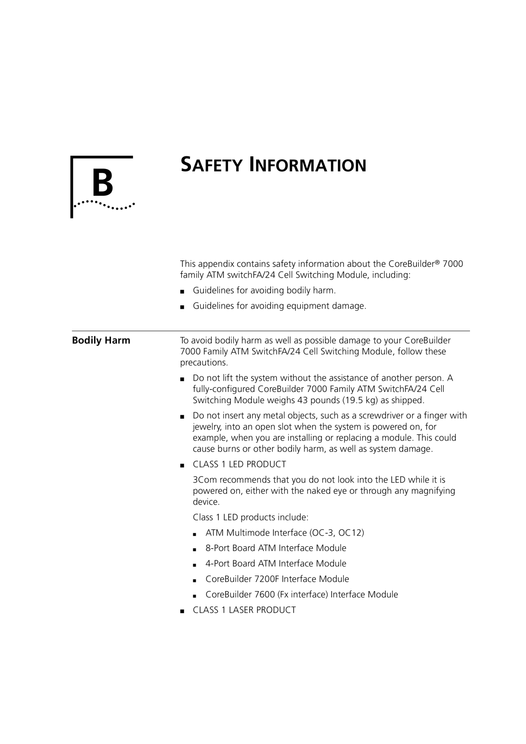 3Com 7000 manual Safety Information, Bodily Harm 