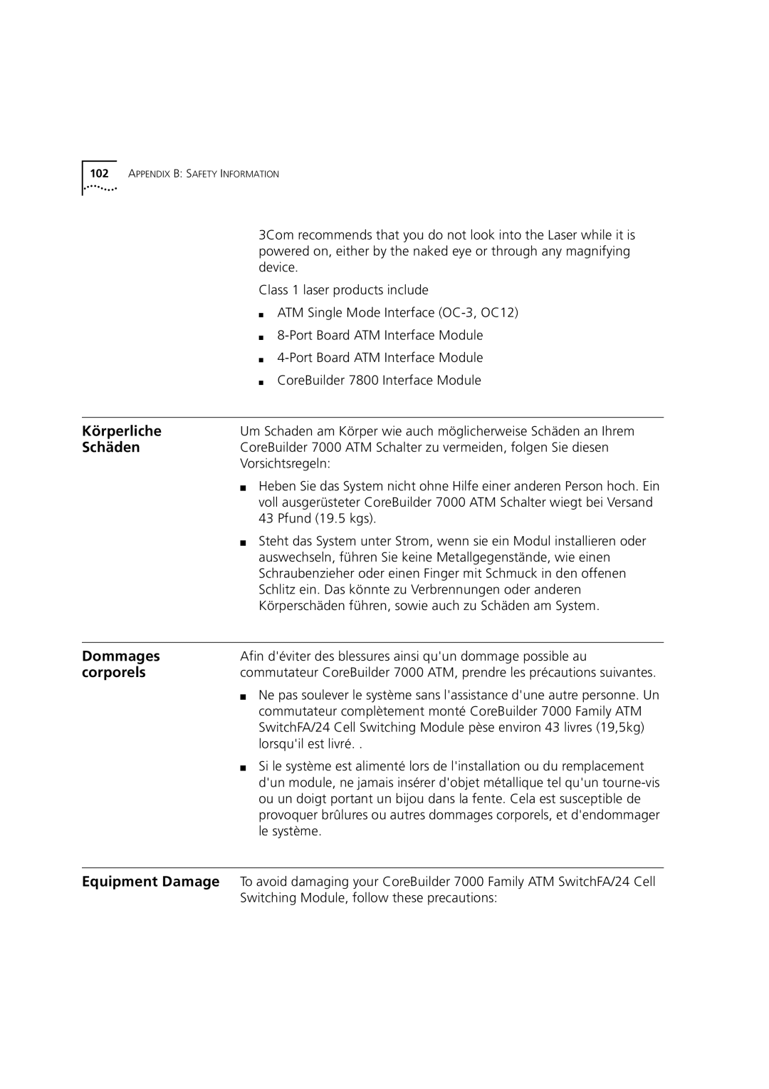 3Com 7000 manual Körperliche, Schäden, Dommages, Corporels 