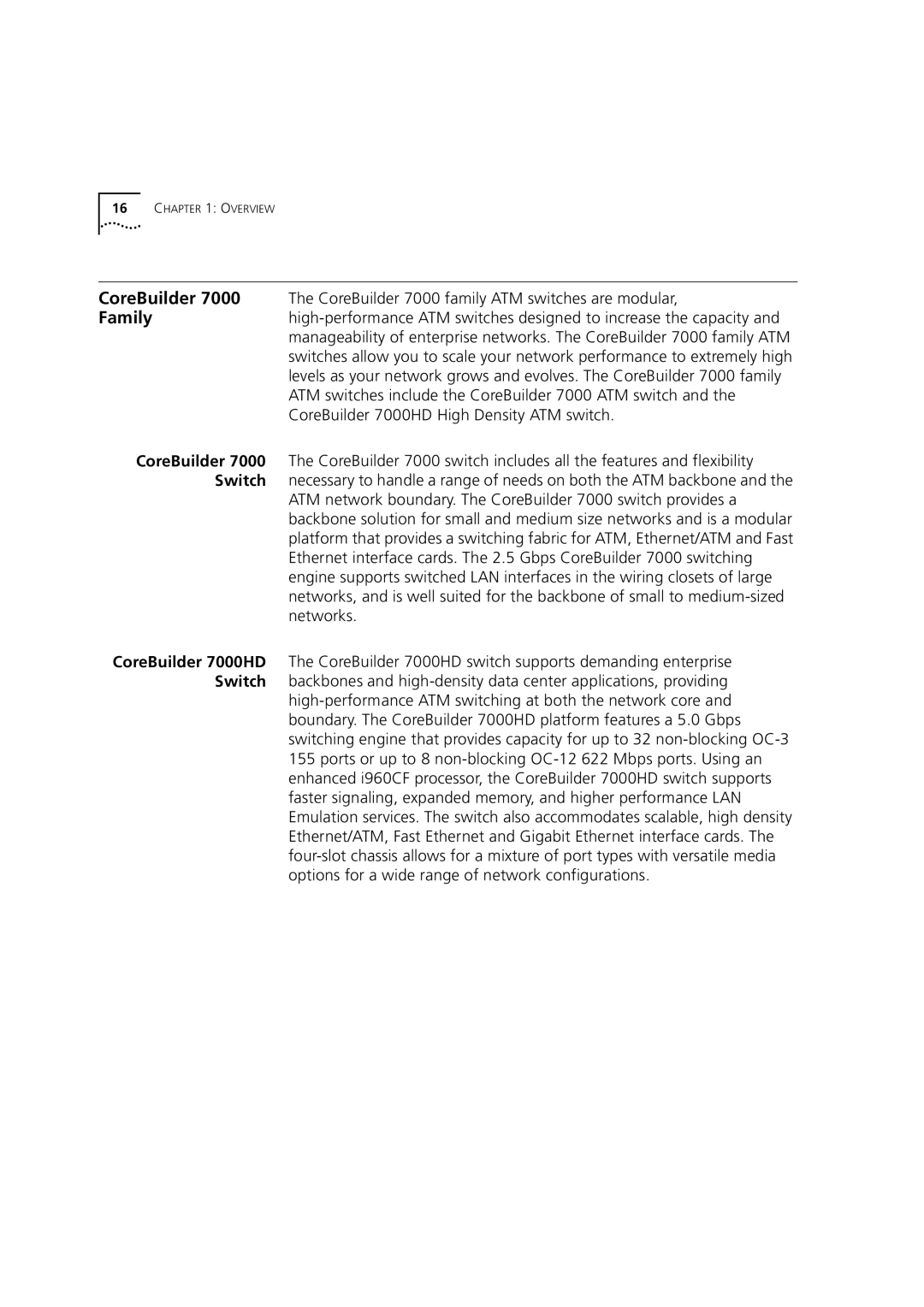 3Com 7000 manual Overview 