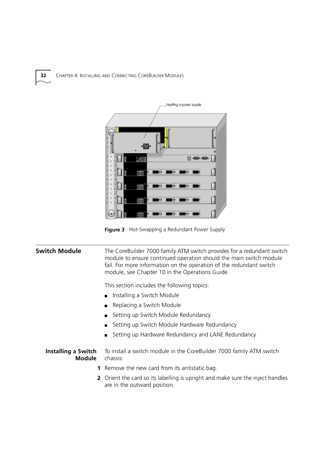 3Com 7000 Switch Module, Module to ensure operation should the main switch module, Module, see in the Operations Guide 