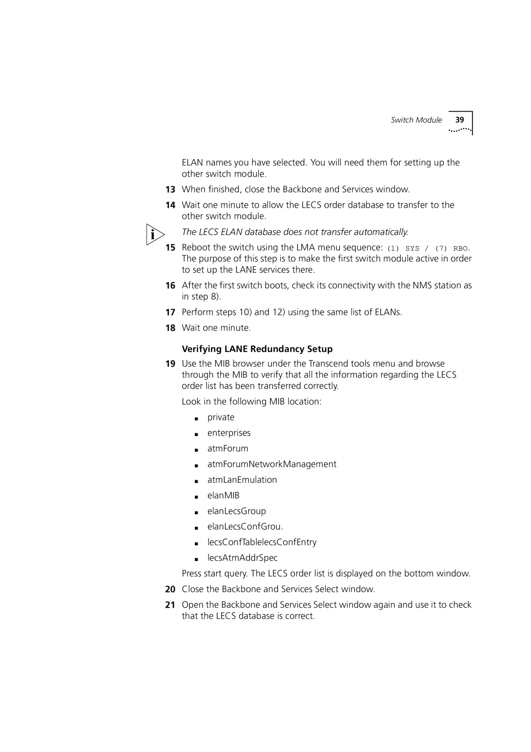 3Com 7000 manual Lecs Elan database does not transfer automatically, Verifying Lane Redundancy Setup 