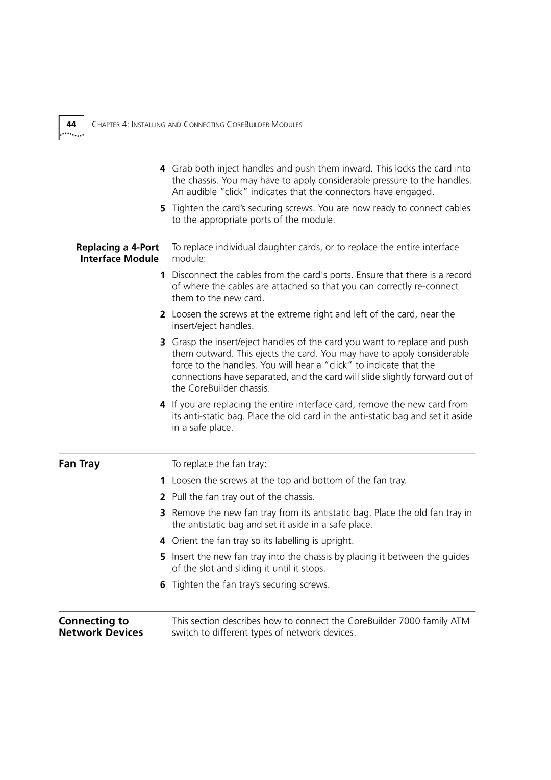 3Com 7000 manual Fan Tray, Connecting to, Network Devices, Switch to different types of network devices 