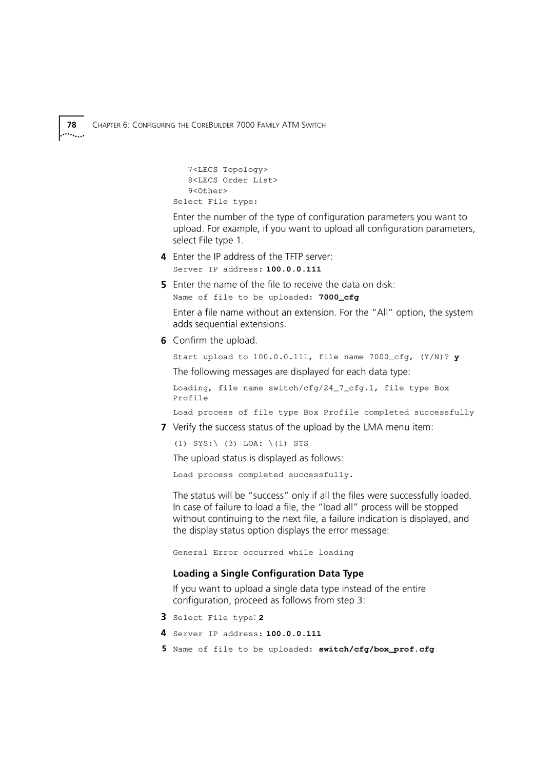 3Com 7000 Enter the name of the file to receive the data on disk, Following messages are displayed for each data type 