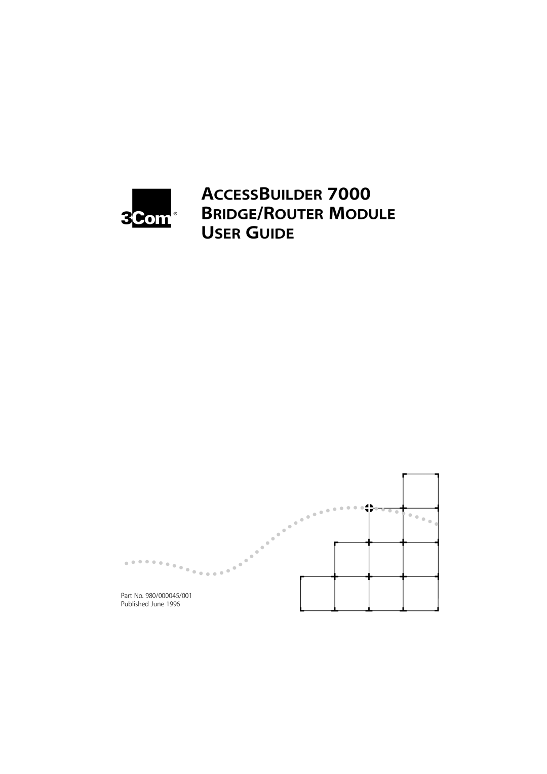 3Com 7000 manual Accessbuilder BRIDGE/ROUTER Module User Guide 