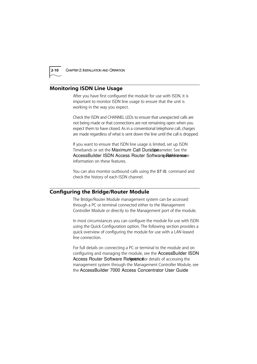 3Com 7000 manual Monitoring Isdn Line Usage, Configuring the Bridge/Router Module 
