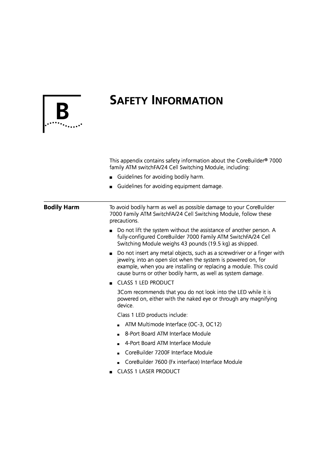 3Com 7000 manual Safety Information, Bodily Harm 