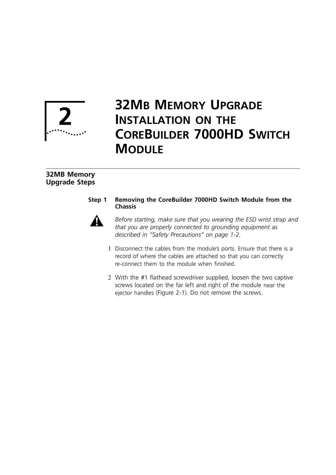 3Com 7000HD manual Installation on, Module, 32MB Memory Upgrade Steps 