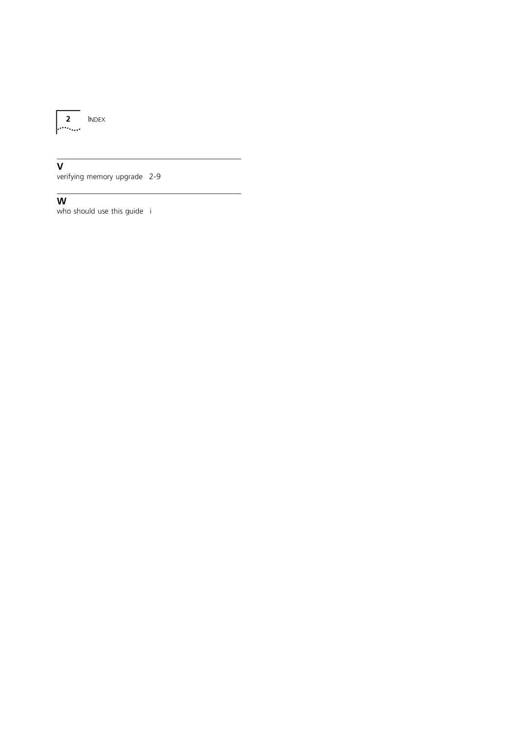 3Com 7000HD manual Verifying memory upgrade Who should use this guide 