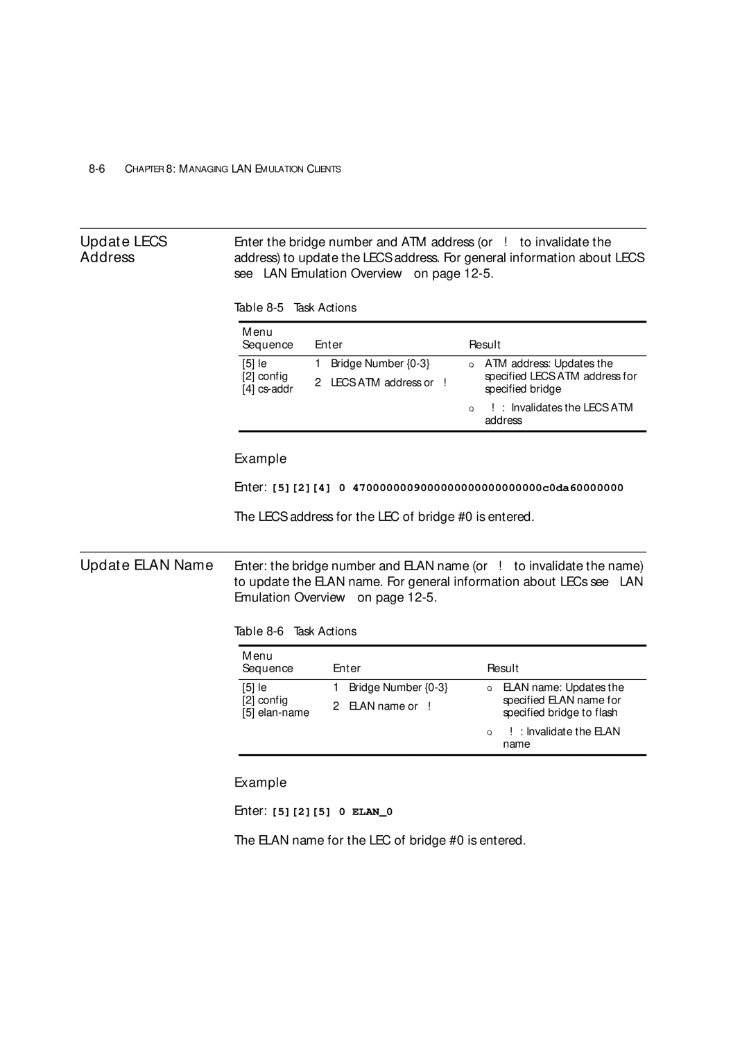 3Com 7600 manual Update Lecs, Enter the bridge number and ATM address or ! to invalidate, See LAN Emulation Overview on 