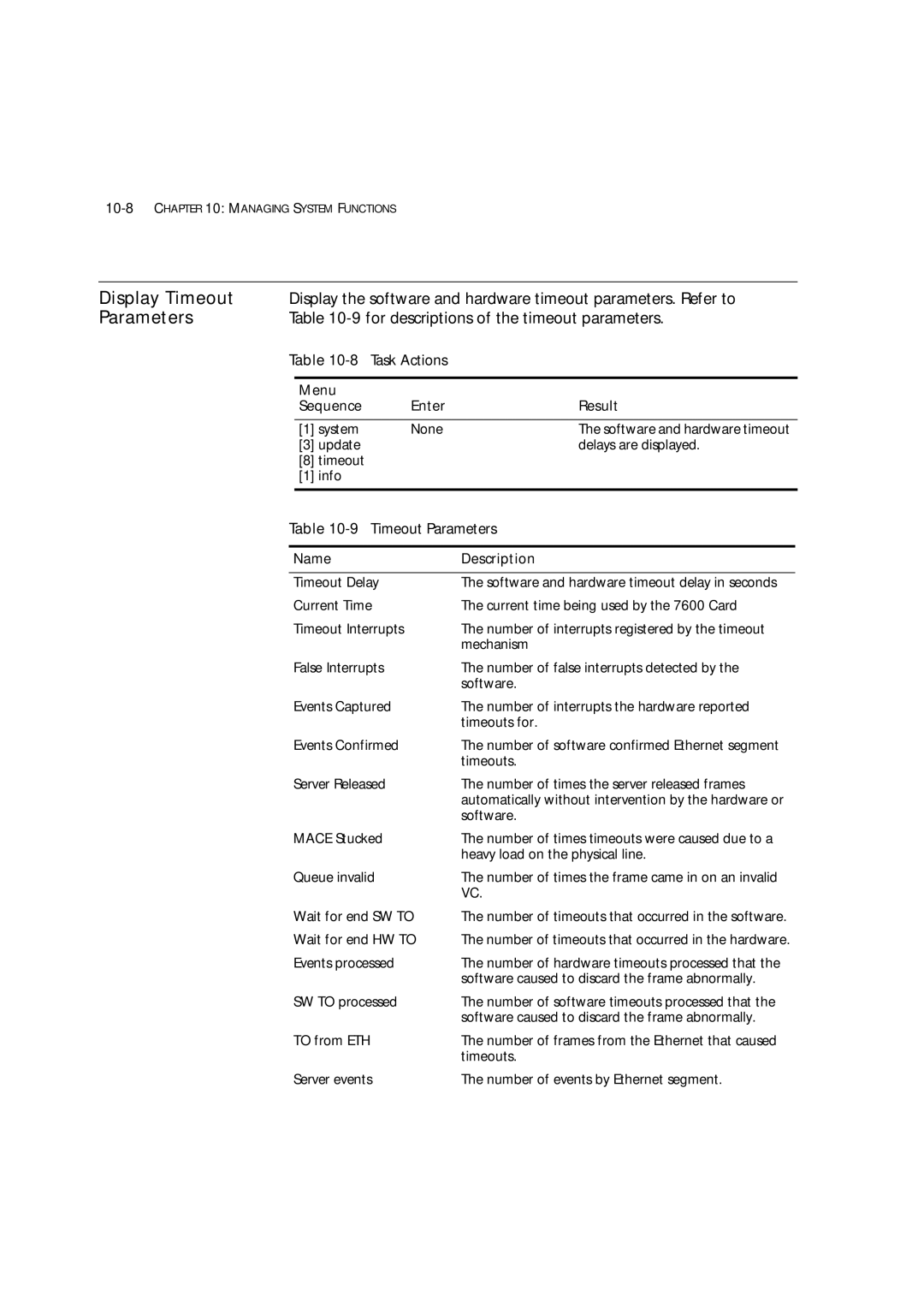 3Com 7600 manual Display Timeout, For descriptions of the timeout parameters, 9Timeout Parameters 