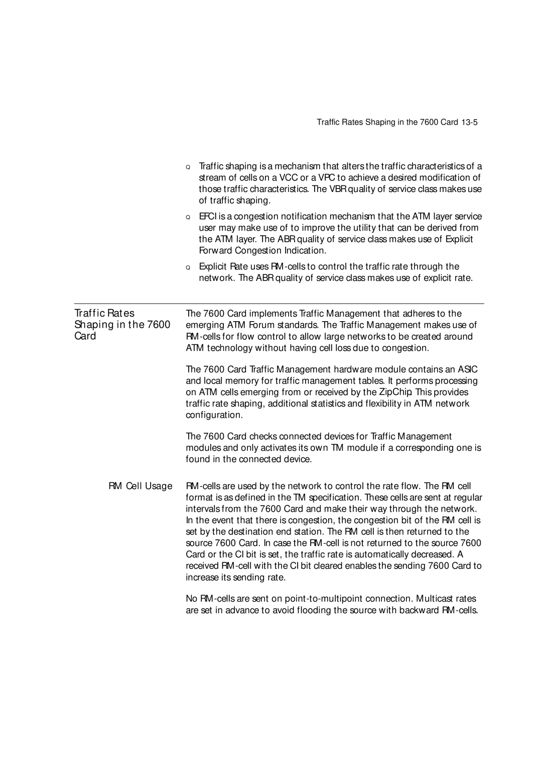 3Com 7600 manual ATM technology without having cell loss due to congestion, Configuration, Found in the connected device 