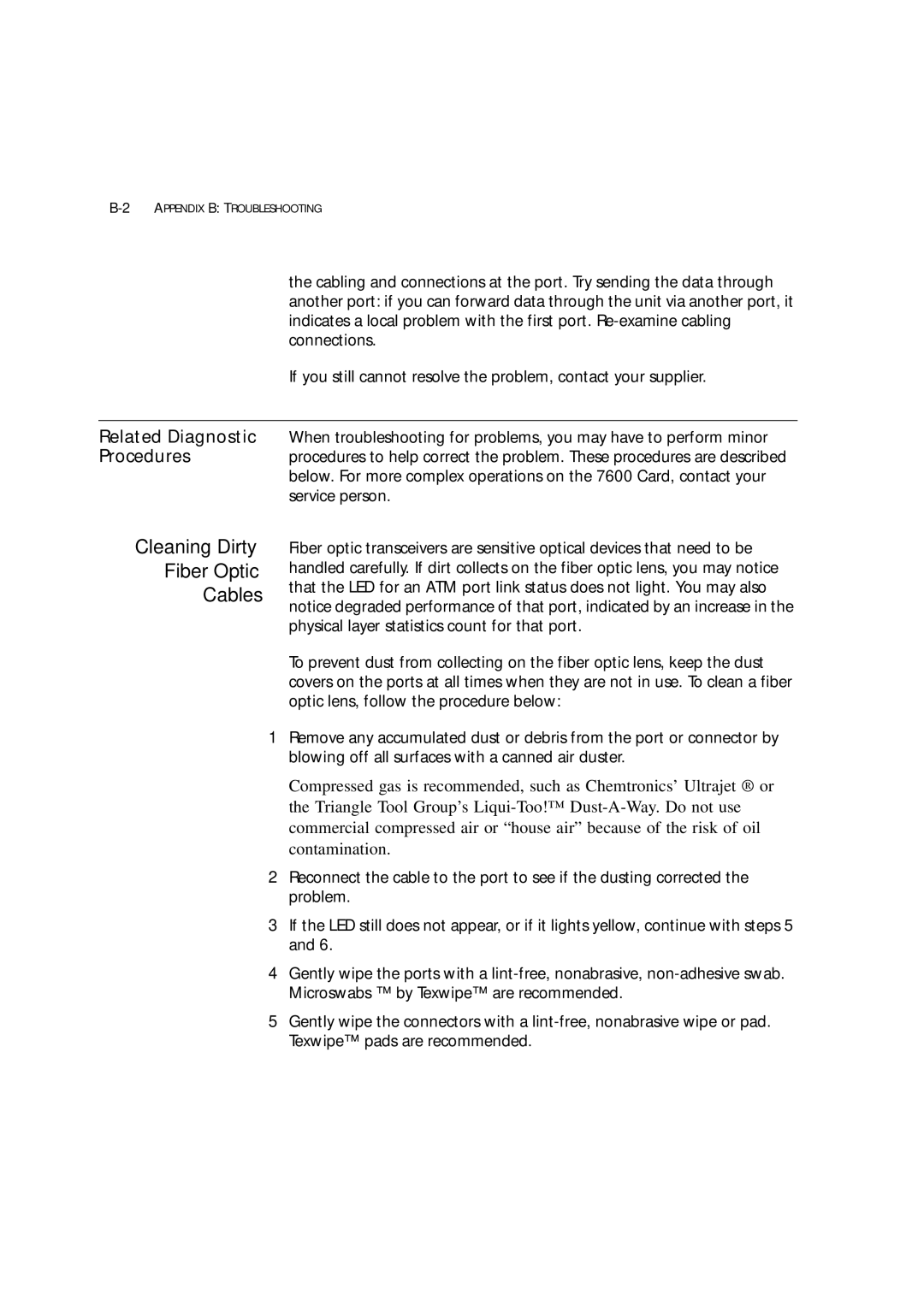 3Com 7600 manual Cleaning Dirty Fiber Optic Cables 