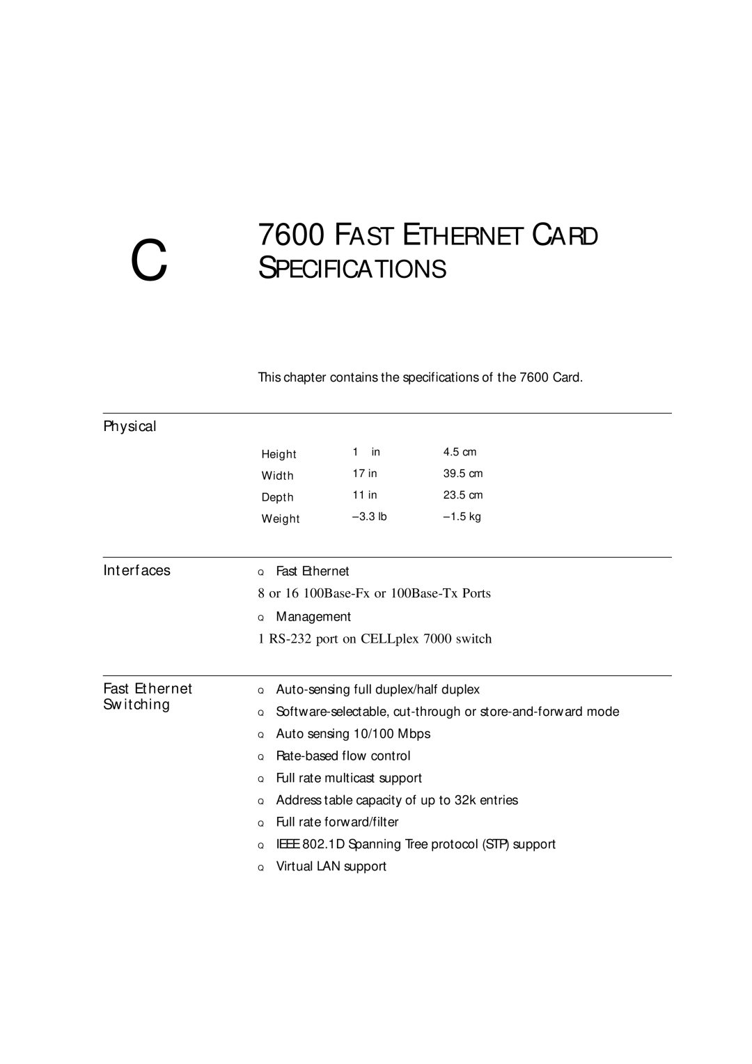 3Com 7600 manual Fast Ethernet Card C Specifications, Physical, Interfaces, Fast Ethernet Switching 