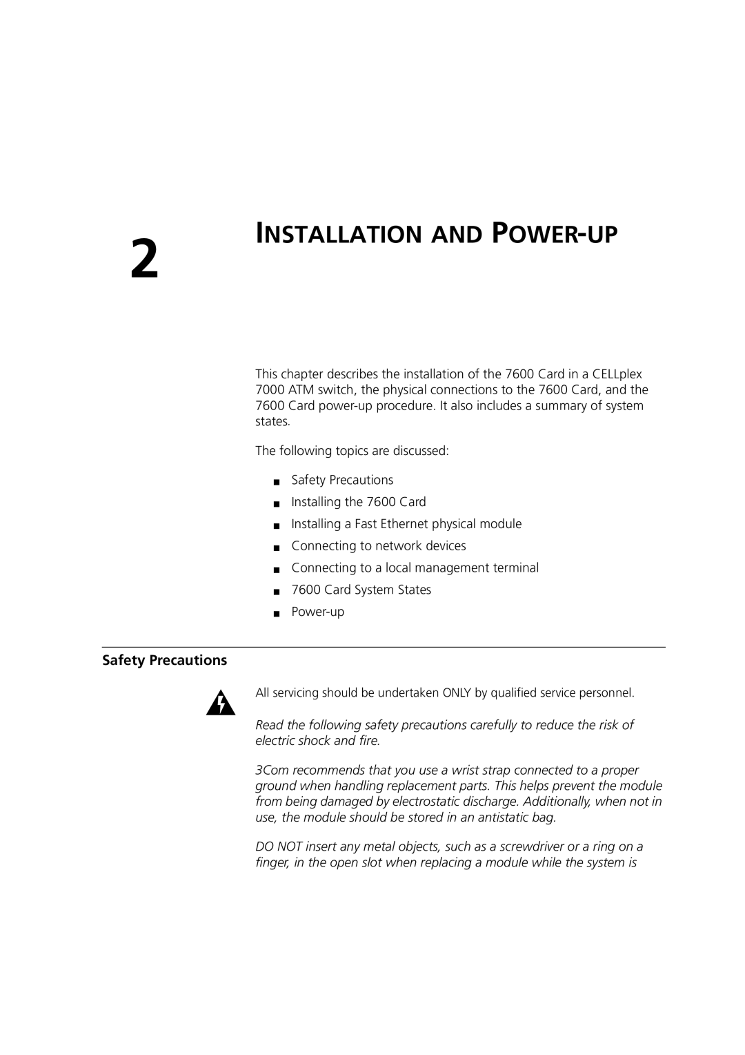 3Com 7600 manual Installation and POWER-UP, Safety Precautions 