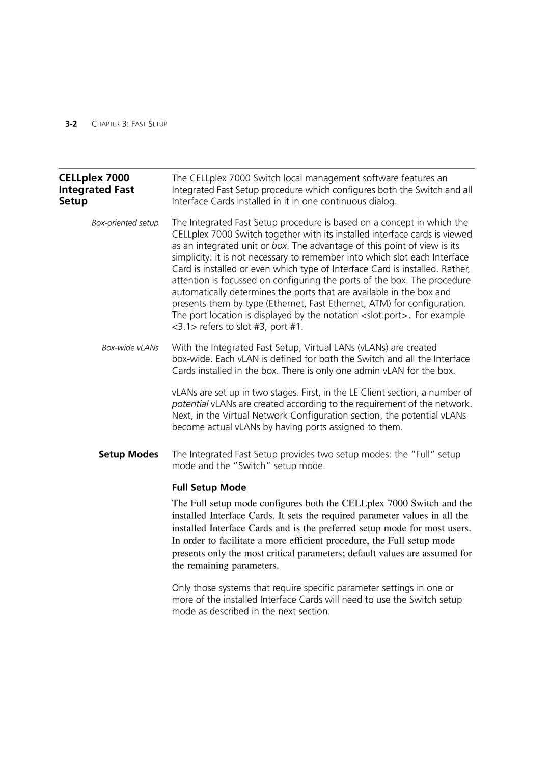 3Com 7600 manual CELLplex, Integrated Fast, Setup Modes, Full Setup Mode 