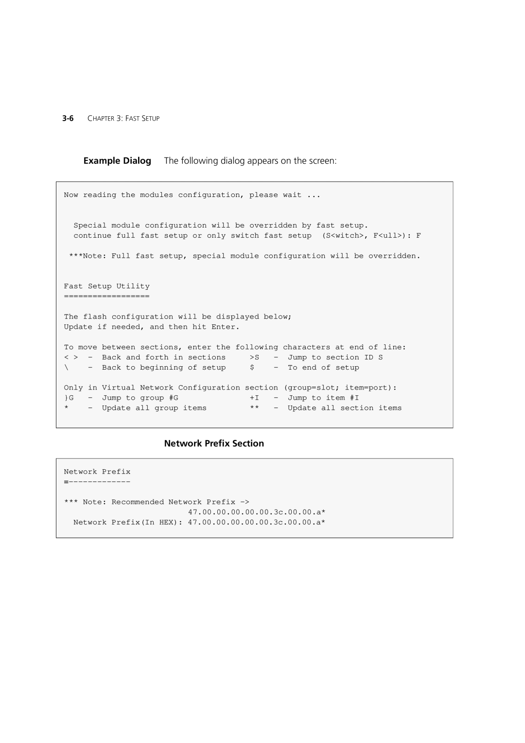 3Com 7600 manual Example Dialog The following dialog appears on the screen, Network Prefix Section 