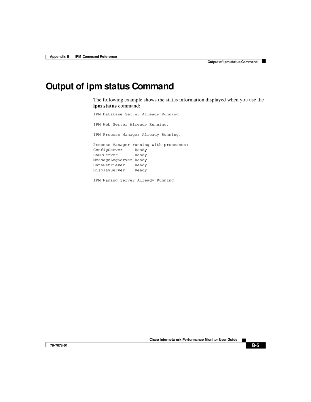 3Com 78-7072-01 appendix Output of ipm status Command, ipm status command, Appendix B IPM Command Reference 