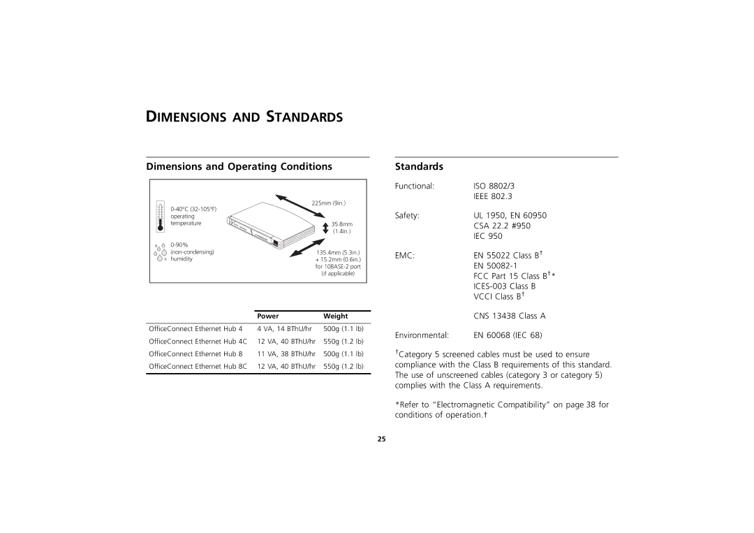 3Com 8 manual Dimensions and Standards, Dimensions and Operating Conditions, Power Weight 