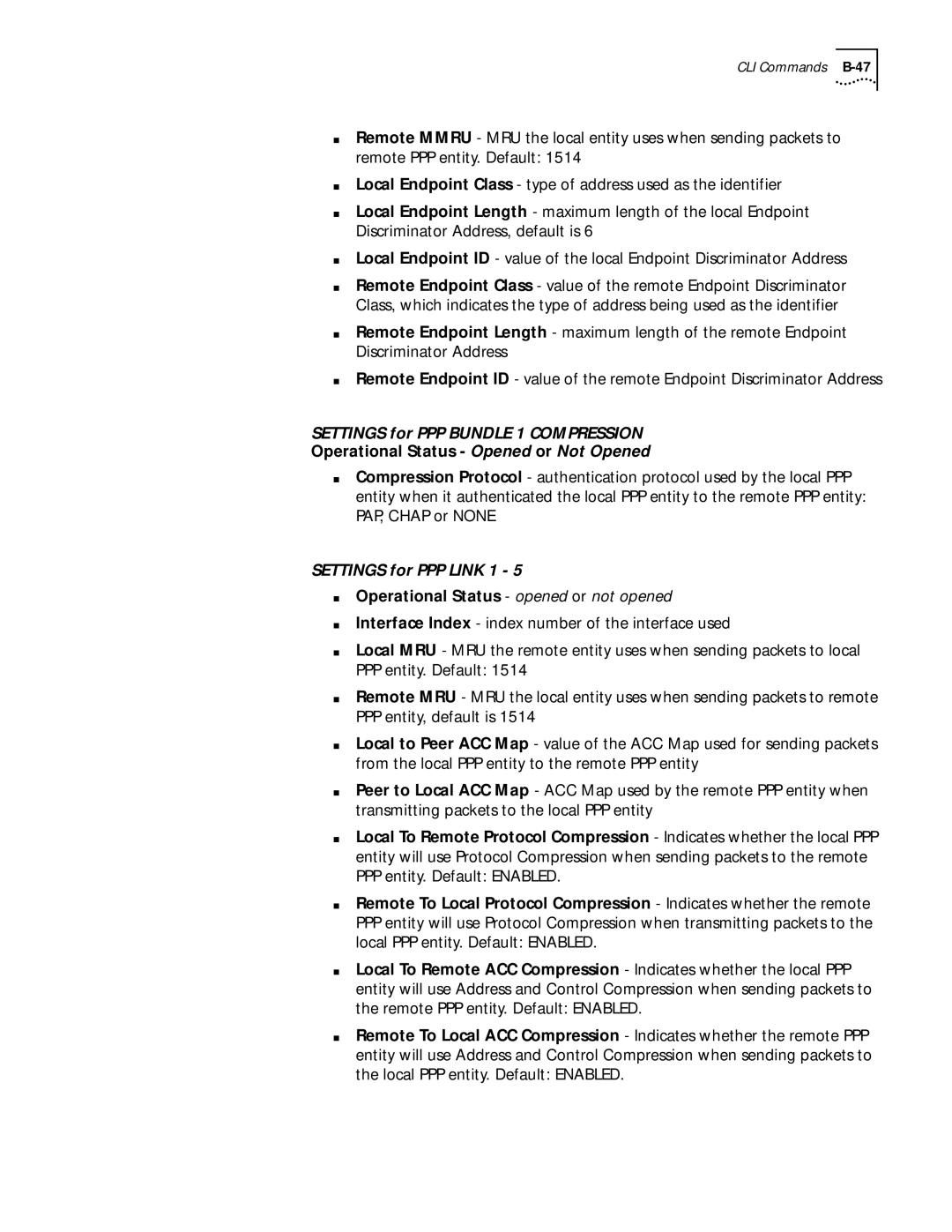 3Com 812 manual Settings for PPP Bundle 1 Compression, Remote PPP entity. Default Enabled 